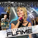 Miranda Lambert – Keeper of the Flame 2016 Tour